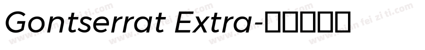 Gontserrat Extra字体转换